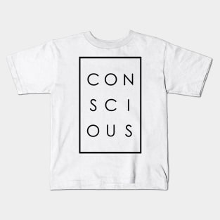 Conscious Typography Design Kids T-Shirt